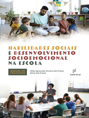 cover image of Habilidades sociais e desenvolvimento socioemocional na escola